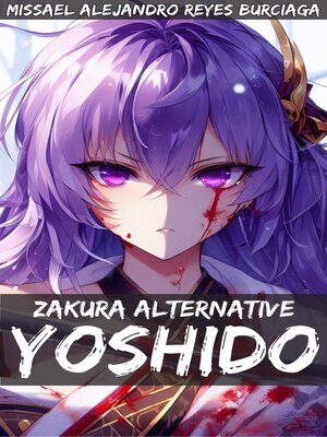 Zakura Alternative Yoshido - ebook